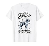 Best life with Grand Bleu de Gascogne T-Shirt