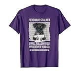 Personal Stalker Patterdale Terrier T-Shirt