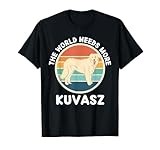 Vintage The World Needs More Kuvasz Dog Lover T-Shirt