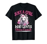 Just A Girl Who Loves Chinese Crested Dog For Women Girls T-Shirt