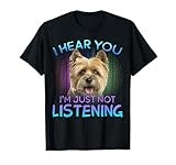 Cairn Terrier Just Not Listening Funny Dog Gifts Unisex-Adults Black Short Sleeve T-Shirt