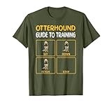 Funny Otterhound Guide To Training Dog Obedience Men Women T-Shirt