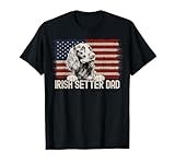 Best Dog Dad Ever American Flag - Irish Setter Dad T-Shirt