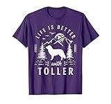Nova Scotia Duck Tolling Retriever Toller Life Better Mom Da T-Shirt