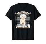 Coton De Tulear Lover Funny Pet Owner Personal Stalker Dog T-Shirt