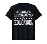 Easily Distracted By Komondor - Funny Komondor Dog Lover T-Shirt