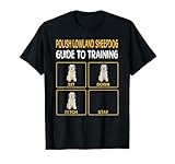 Polish Lowland Sheepdog Guide To Training Dog Obedience Men Women T-Shirt