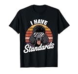 Retro Funny I Have Standard Poodle T-Shirt