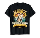 If I Can't Bring My German Spitz Dog I'm Not Going Retro T-Shirt