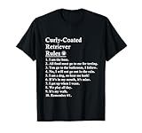 Funny Curly-coated Retriever Dog Rules Curly T-Shirt for Men Women Kids