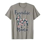 French-Bulldog Mom Frenchie Mama Funny Mother Day Gift T-Shirt