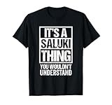 Funny Saluki Parent Quote Dog Lover T-Shirt