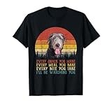 Every Snack You Make Dog Shirt Scottish Deerhound T-Shirt for Men Women Girls Kids
