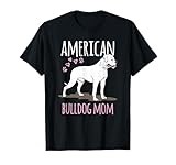 Dog breed American Bulldog Mama Bulldog T-Shirt for Men Women Kids