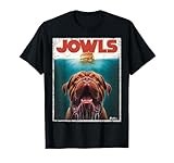 Funny Dogue De Bordeaux Jowls Top, Dogge Mom, Dog Dad T-Shirt