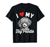 I Love My Toy Poodle I Heart My Toy Poodle T-Shirt
