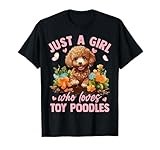 Floral Toy Poodle Dog Just A Girl Who Loves Toy Poodles T-Shirt
